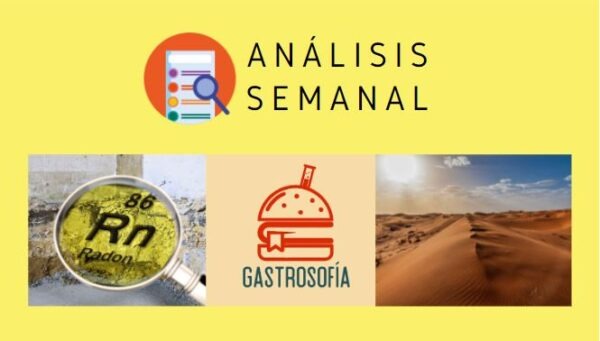 ANALIZAMOS LAS PALABRAS DE LA SEMANA: RADÓN, GASTRÓSOFO Y SÁHARA